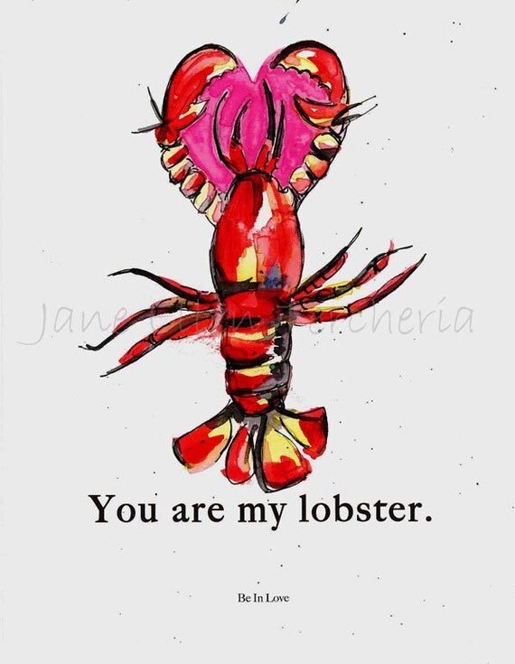 You Are My Lobster by JaneEllenPaintings on Etsy
