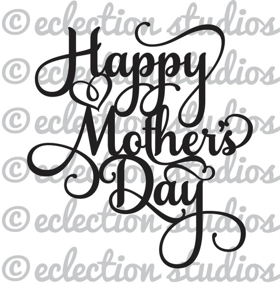 Download Happy Mother's Day, Happy Father's Day, cake topper SVG ...