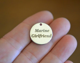 Marine Girlfriend Custom Laser Engraved Stainless Steel Charm CC176