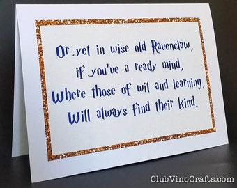 Harry Potter Greeting Card - Or yet in wise old Ravenclaw...