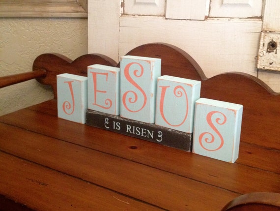 Wood Blocks ~ Jesus is Risen, Decorative Blocks, Wood Blocks