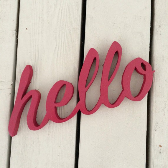 Hello Sign Wood Hello Sign Hello Cutout Custom Sign