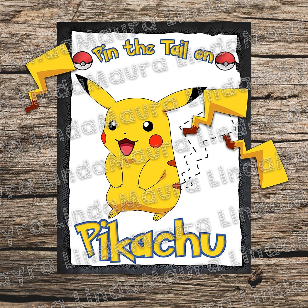 pin the tail on Pikachu