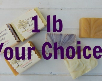 NATURAL HERBAL SOAP 1lb, 1 pound your choice- organic, handmade cold processed soap, and essential oils
