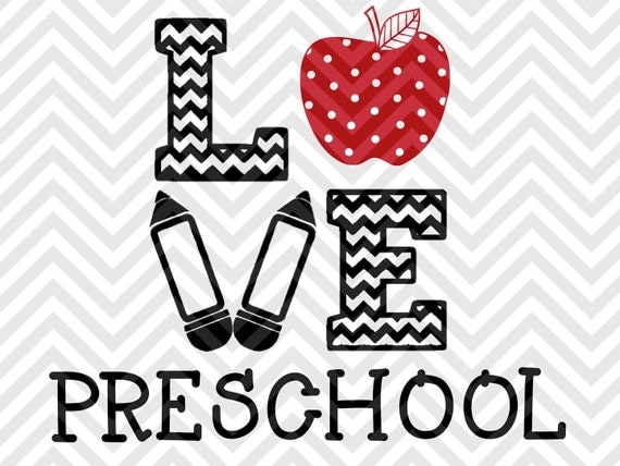 Download Love Preschool Pre-K Teacher SVG and DXF by KristinAmandaDesigns