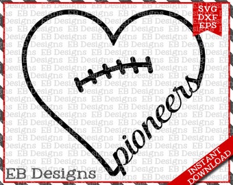 Pioneers Football Love SVG DXF EPS Cutting Machine Files Silhouette Cameo Cricut Football Vinyl Cut File Football Vector svg file