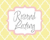 Reserved Listing For Kelley