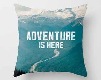 Hiker gift, travel her, gift for him, decorative pillow, quote art, mountain art, graduation, wilderness decor, outdoorsy camping, gift idea