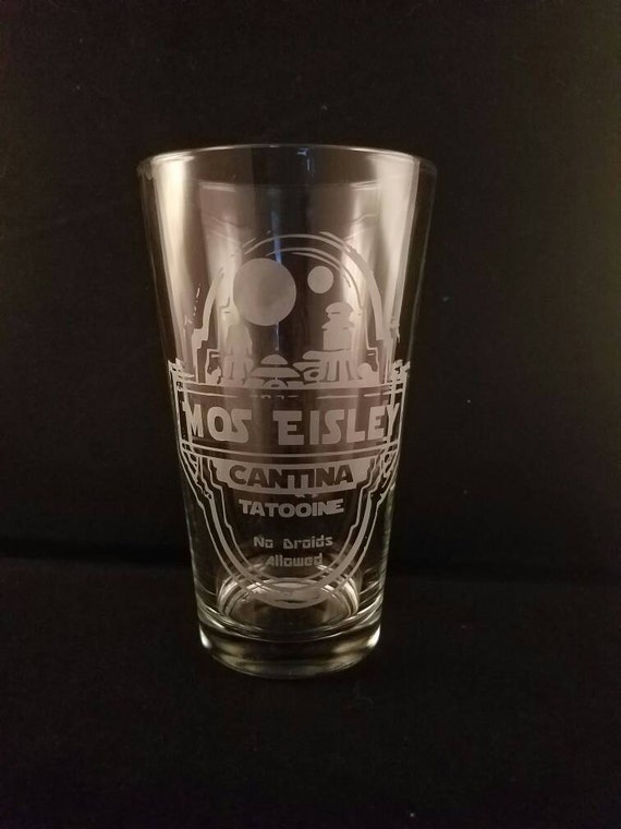 Star Wars Inspired Mos Eisley Cantina Tatooine Etched Pint Glass Etched Glassware Funny Star Wars No droids Star Wars Etched pint glass