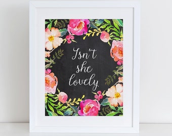  Isn t  she lovely printable art  nursery wall art  quote