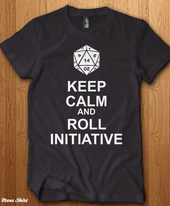 roll for initiative shirt