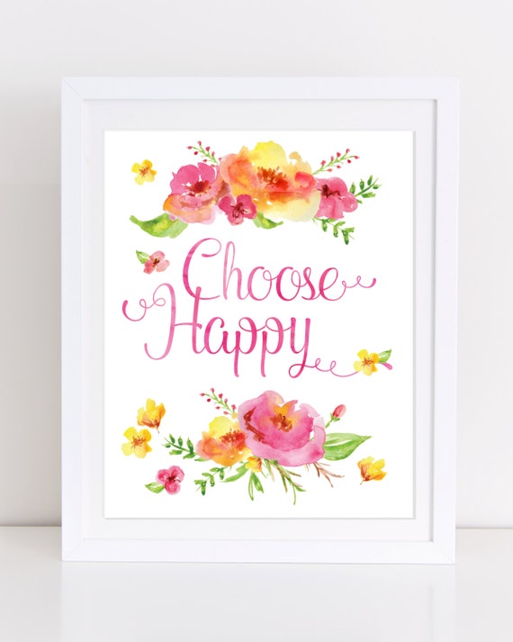 Choose Happy Print Printable Wall Art Choose Happy Sign