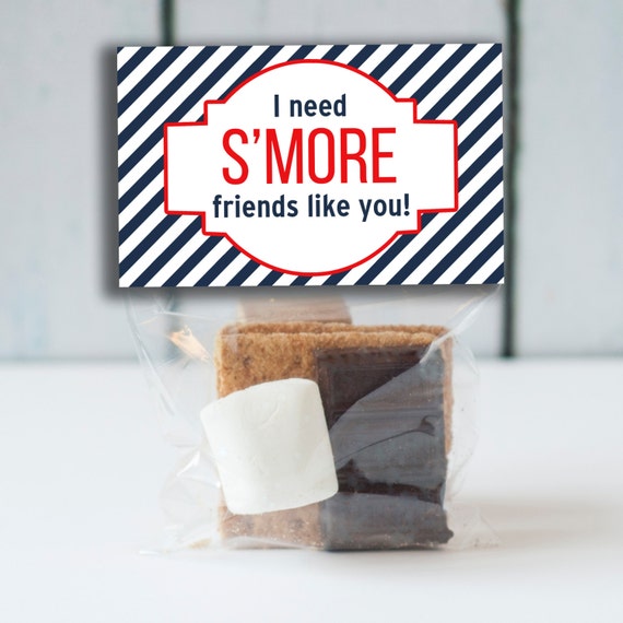 Printable I need S'more friends like you S'mores Kids