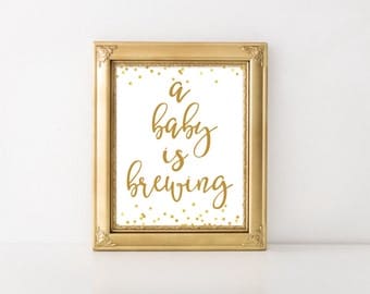 A Baby is Brewing Printable, Baby Shower Sign, Baby Shower Decor, Baby Shower Printable, Baby Room Sign, Nursery Sign Print BAS1