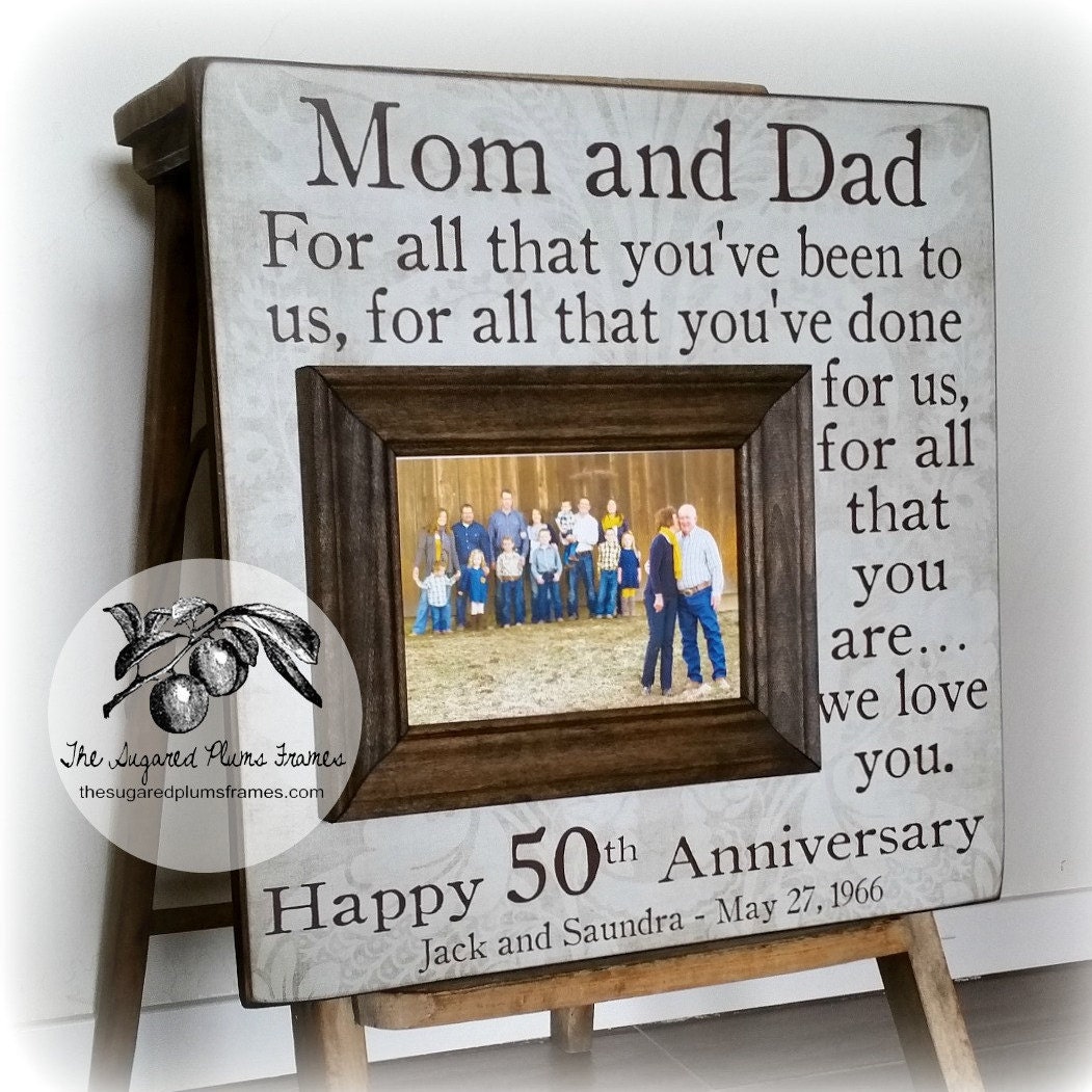 50 Anniversary  Gifts  Parents Anniversary  Gift  For All That