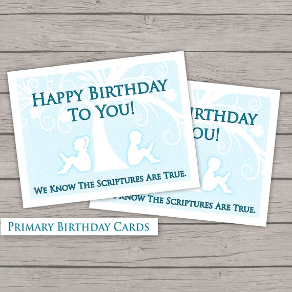 Birthday Cards LDS Primary 2016 Theme PRINTABLE by IttyBittyPixel