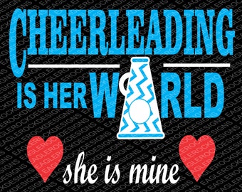 Cheerleading Is Her World SVG, DXF, EPS Digital Cut File for Cameo and Cricut, Cheer Svg, Cheer Mom Svg, Megaphone Svg, Instant Download