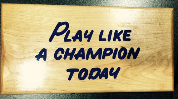 Notre dame play like a champion today sign by TheFoxHoleCustoms