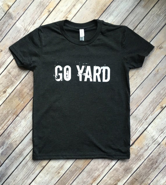 Baseball Shirt Go Yard Boys Baseball Shirt Baseball Yard