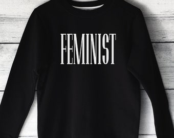 Feminist Sweatshirt in Black Feminism Shirt - Feminism Definition Sweatshirt - Feminism T-Shirt - Women's Shirt in Black