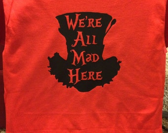Mad hatter tee, mens mad hatter tee, the mad hatter shirt, disney shirt, alice in wonderland shirt
