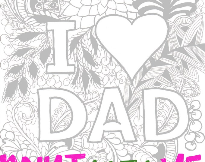 Printable Doodle Adult Coloring Page, PDF Zentangle Coloring Page, Line art, Printable Coloring Page, Download, I love Dad