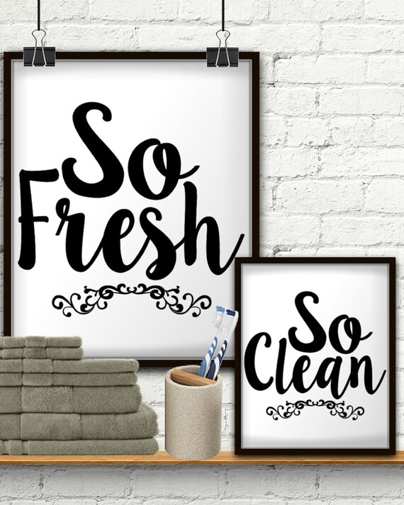 So Fresh And So Clean Printable