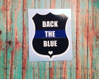 Back the Blue decal - Back the Blue sticker - thin blue line - police lives matter - decal - sticker -