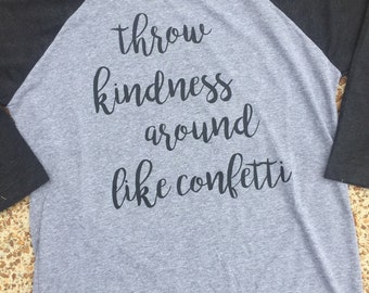 kindness is free t shirt