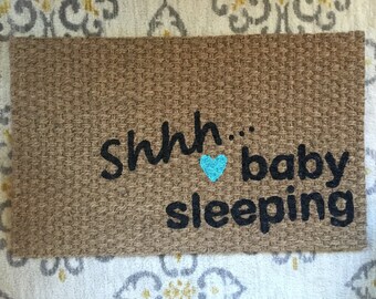 Shhh...Baby Sleeping Welcome Mat! Adorable doormats for new moms!