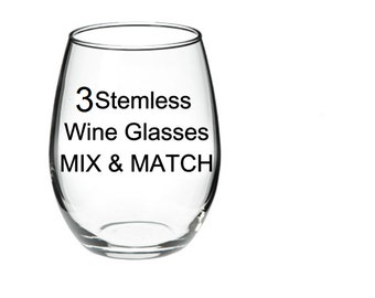 ANY 3 GLASSES - Your Choice - Mix & Match