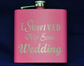 I Survived My Sons Wedding Flask, Mother of the groom gift, Grooms mother gift, Wedding party gift, Parents of the groom gift, Grooms parent