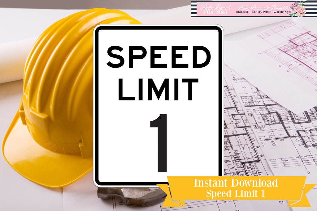 Speed Limit One Printable Sign Speed Limit 1 Printable