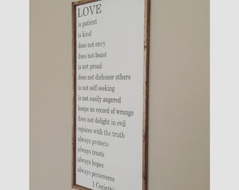 Love is Patient, Love is Kind sign | 1 Corinthians 13:4-7 |