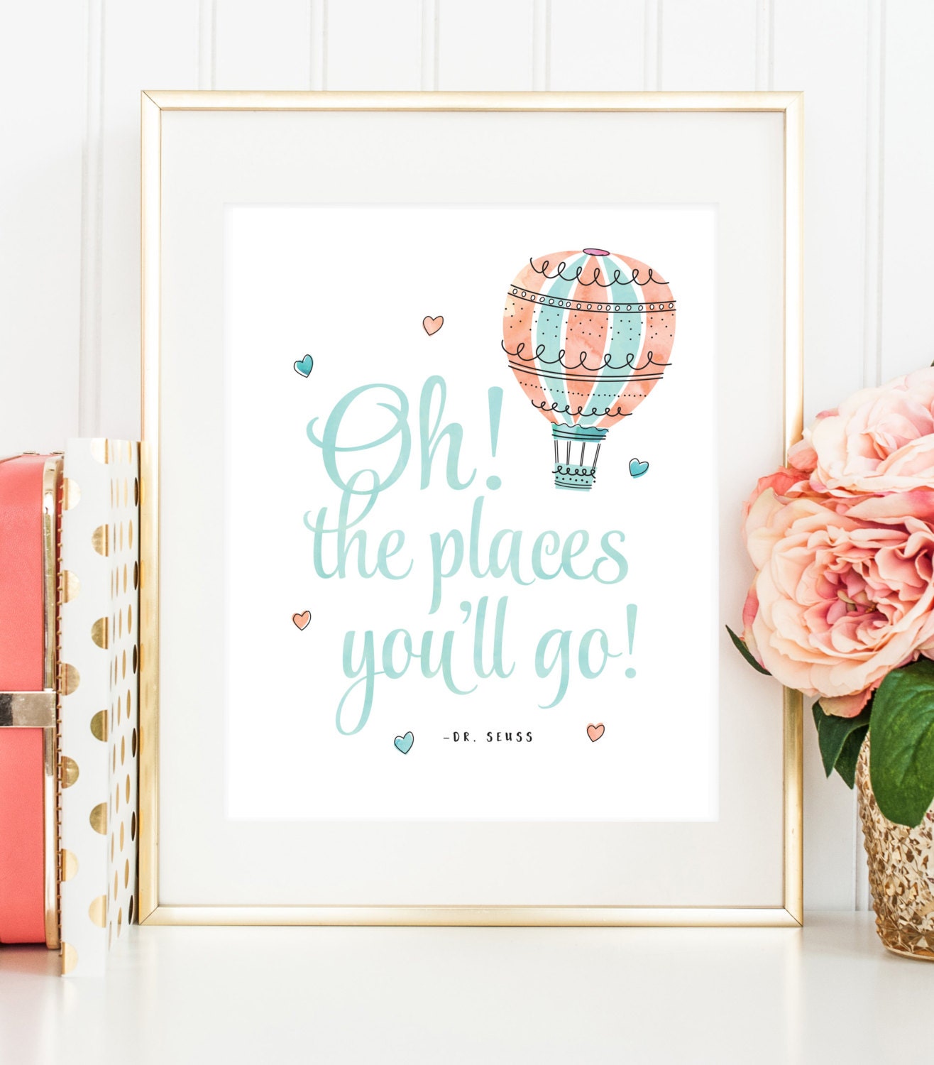 oh the places youll go printable dr seuss quote hot air