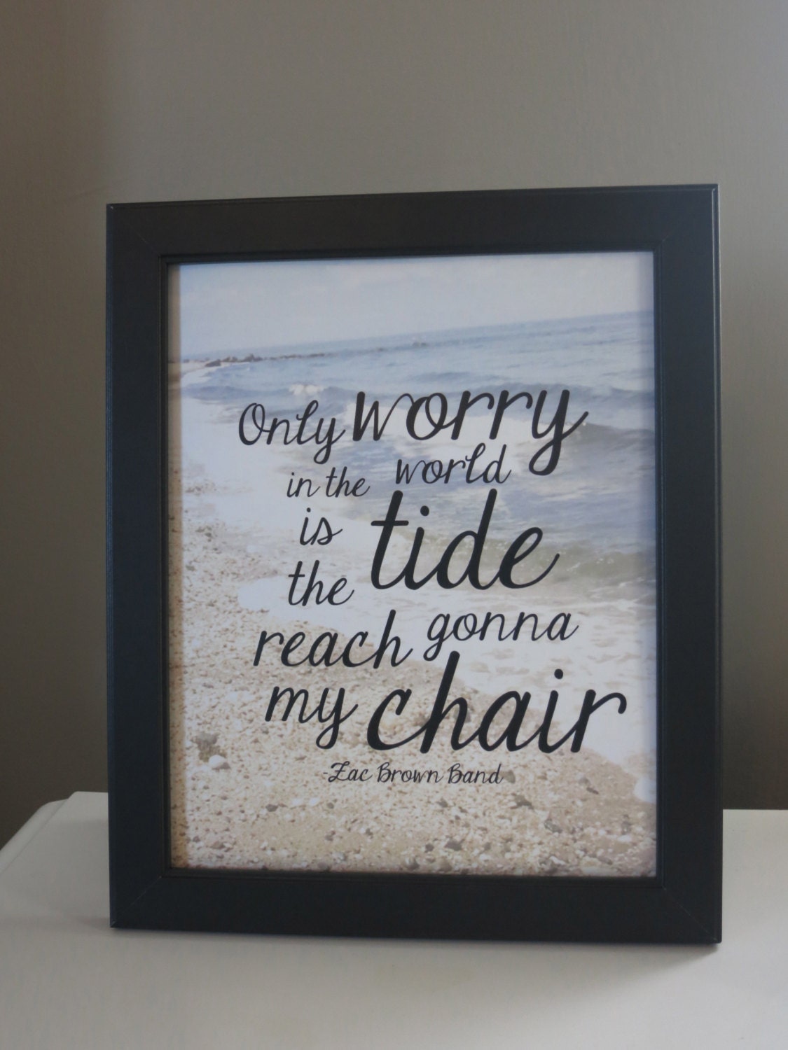Zac Brown Band Beach Quote
