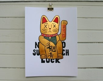 Not So Lucky Cat Print - Maneki-neko 'No Such Luck'
