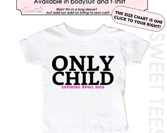 only child shirt for big sister to be funny club only child