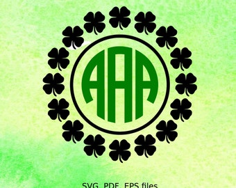 Shamrock Circle Monogram SVG Frame, St Patricks day svg file, cutting file for silhouette, svg file for cricut, pdf, eps, clover monogram
