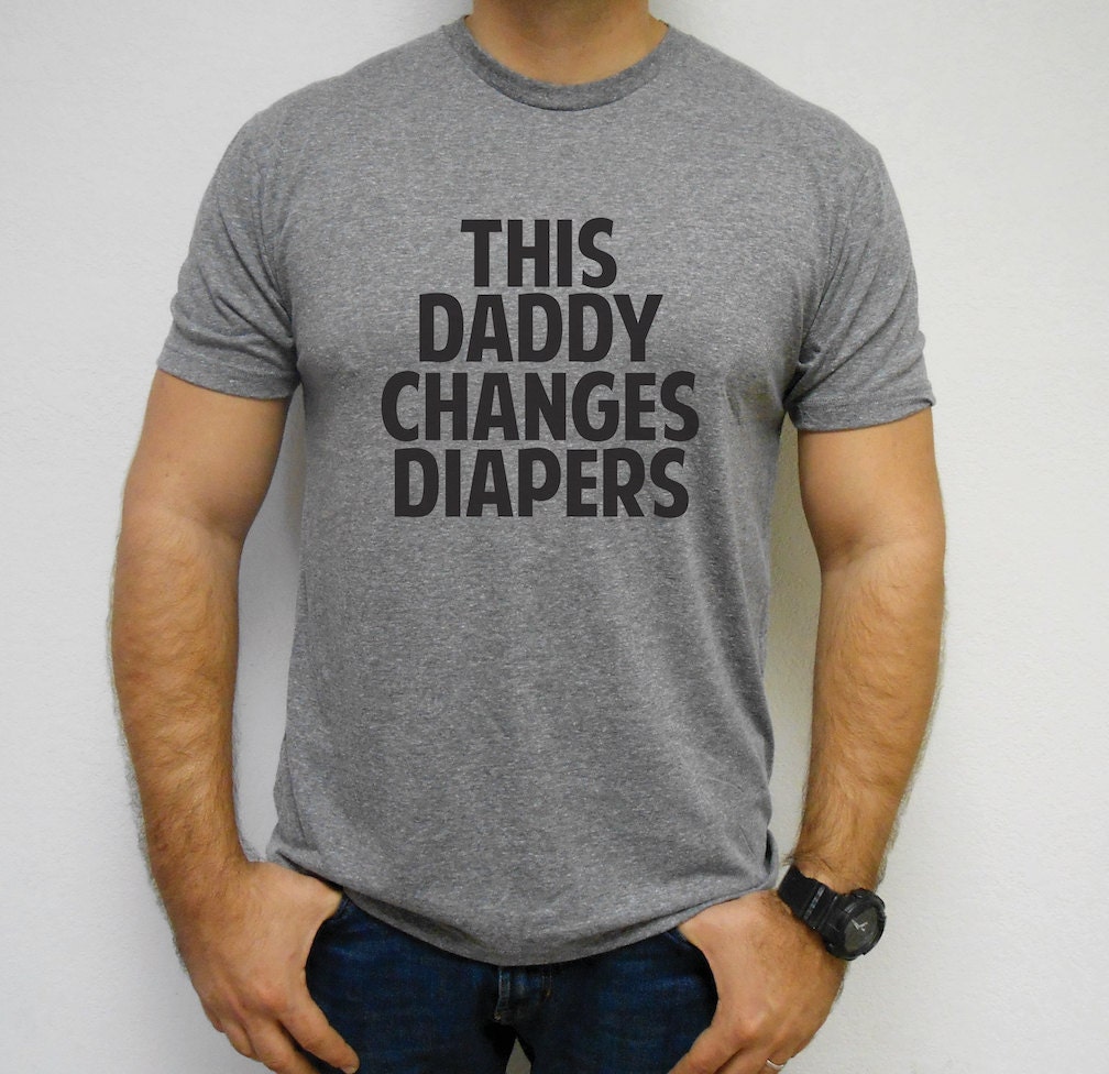 This Daddy Changes Diapers Shirt. Mens Shirt. Daddy To Be