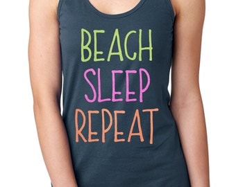 Beach Tank, Ladies Tank Top, Vacation Shirts, Beach Clothes, Summer Clothing, Summer Shirts, Vacation Clothes, Beach Sleep Repeat