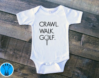 Crawl Walk Golf baby Bodysuit, Baby Boy Clothes, Golf Baby Outfit, Funny Baby Bodysuits, Baby Girl Clothes, Newborn Gift, Golf Baby