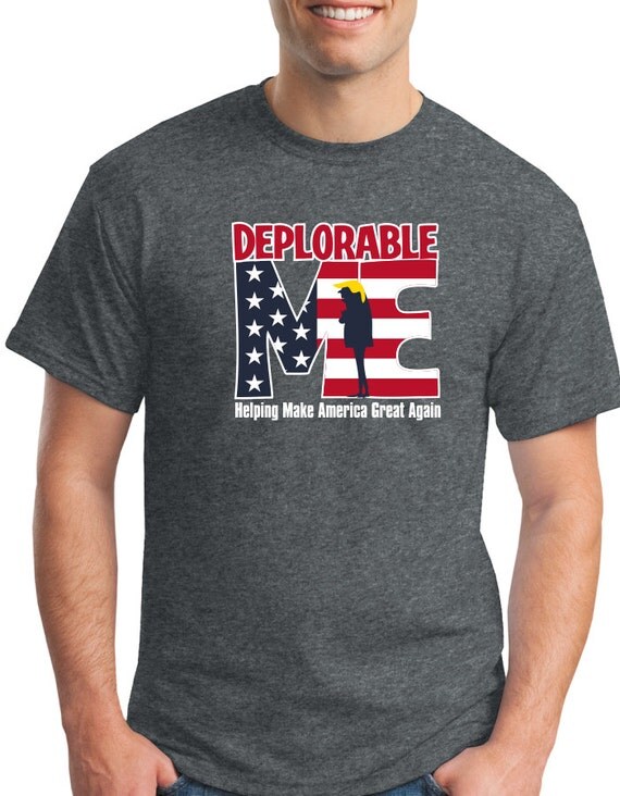 Deplorable Me Donald Trump Shirt Deplorable T Shirts