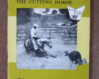 Vintage Western Horseman 1961 Training and Riding the Cutting Horse