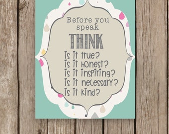 Before you Speak THINK Poster School Counselor Counseling Lunch Bunch Office Therapy Respect Character Pillars Digital Print Kindness