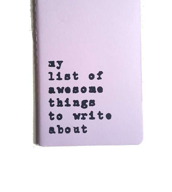 MOLESKINE® journal; 'my list of awesome things to write about', a must have for writers, bloggers, editors and all curious, creative minds!