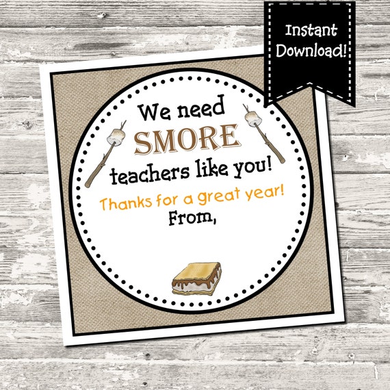INSTANT DOWNLOAD Smore Teachers Like You End of School Year Teacher