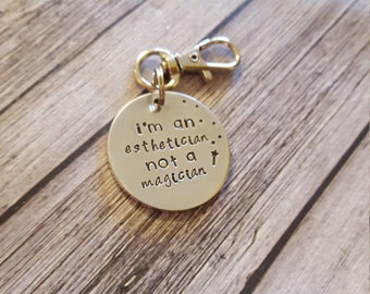 i'm an esthetician not a magician, Esti gift, cosmetology gift, not a magician, cosmo quote, beauty school, magic wand, hair dresser, girl