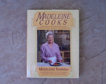 Madeleine Cooks Cookbook, 1986 Madeleine Kamman Cookbook, Vintage Cookbook