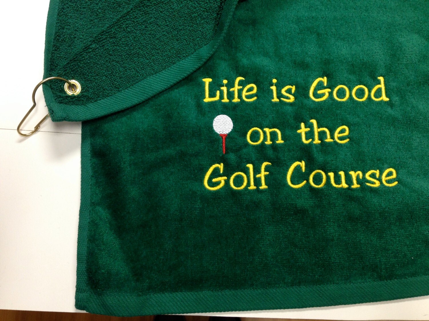 Golf Towel with Grommet Hook Life is Good on the Golf